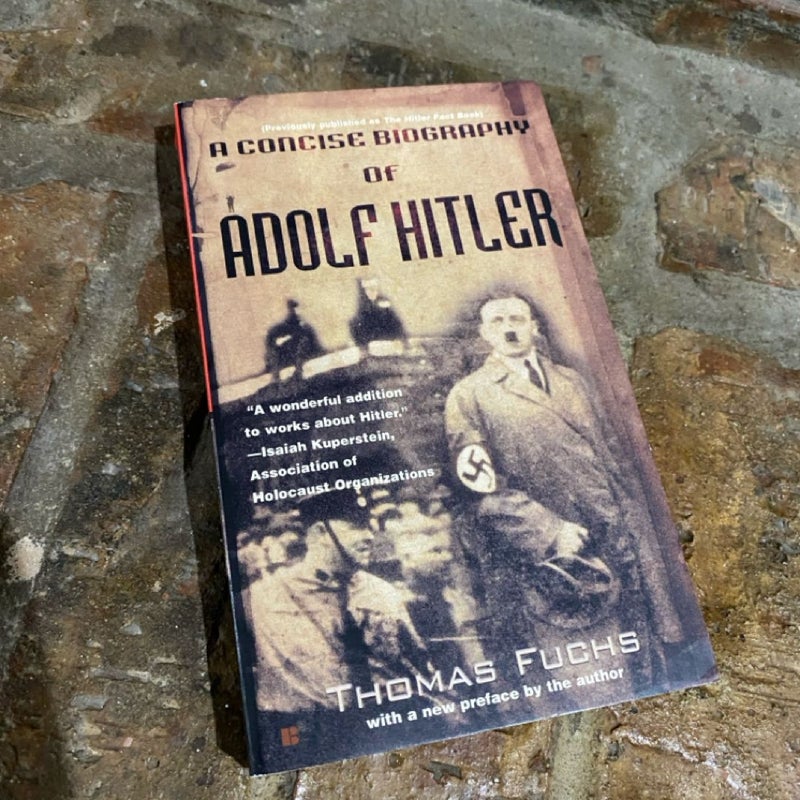 Biography of Adolf Hitler