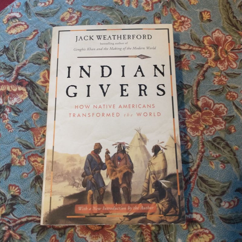 Indian Givers