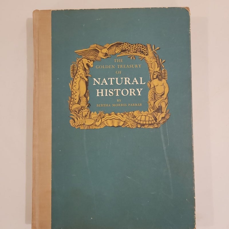 The Golden Treasury of Natural History