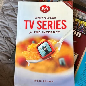 Create Your Own TV Series for the Internet