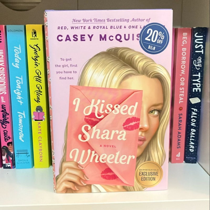 I Kissed Shara Wheeler