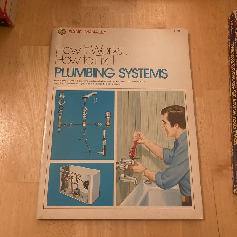 How it Works…How to Fix it: Plumbing Systems