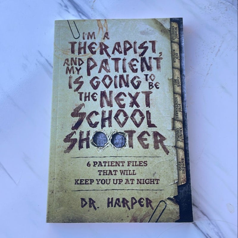 I'm a Therapist, and My Patient Is Going to Be the Next School Shooter