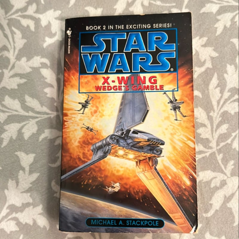 Wedge's Gamble: Star Wars Legends (X-Wing)