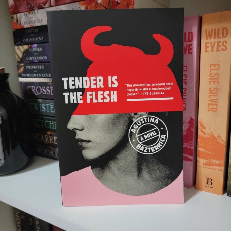 Tender Is the Flesh