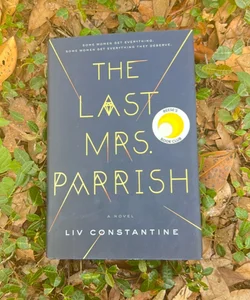 The Last Mrs. Parrish