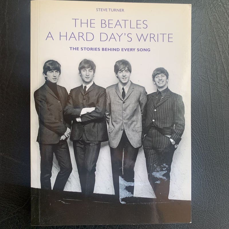 The Beatles, a Hard Day’s Write