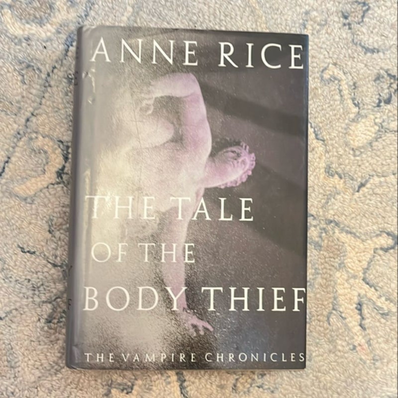 The Tale of the Body Thief