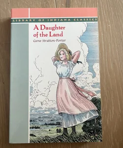 A Daughter of the Land