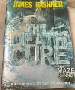 The Death Cure (Maze Runner, Book Three)