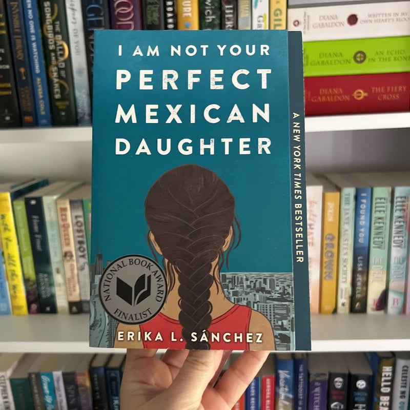 I Am Not Your Perfect Mexican Daughter