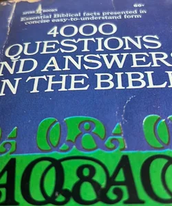 4000 questions and answers on the Bible 