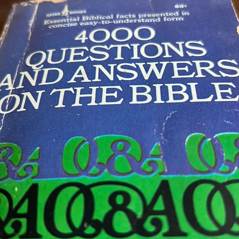 4000 questions and answers on the Bible 