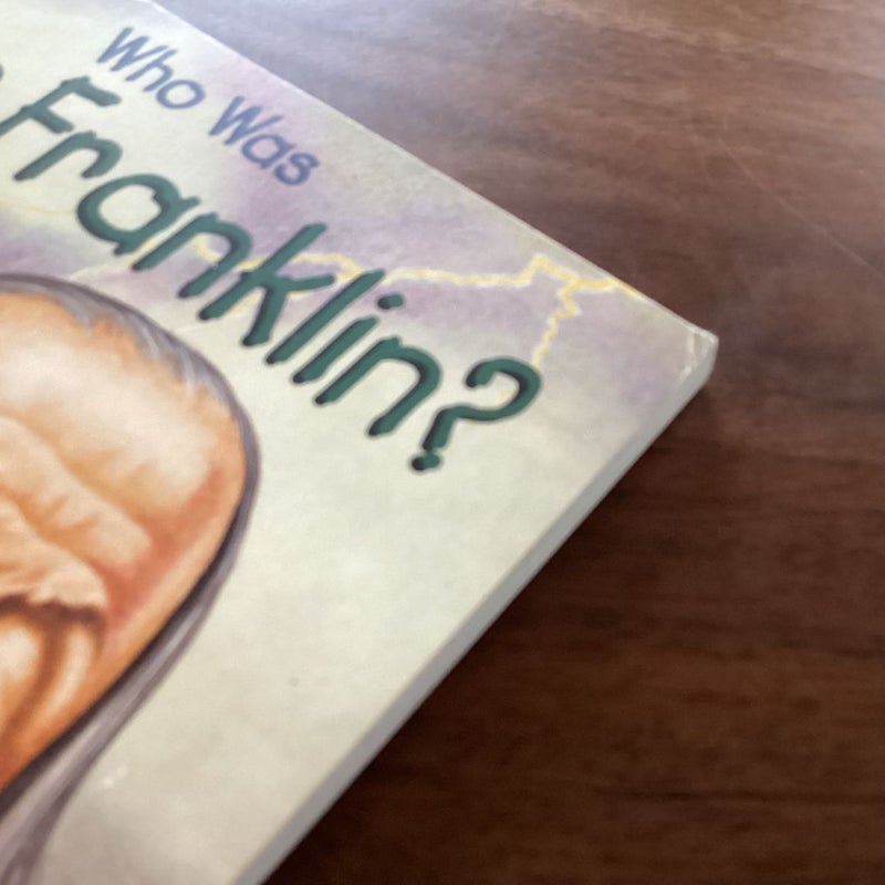 Who Was Ben Franklin?