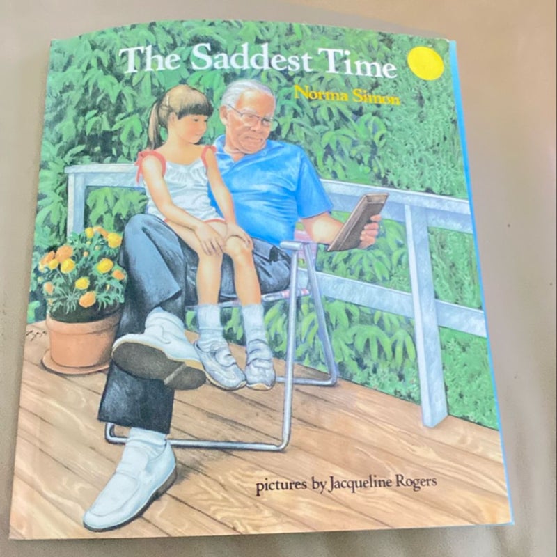 The Saddest Time