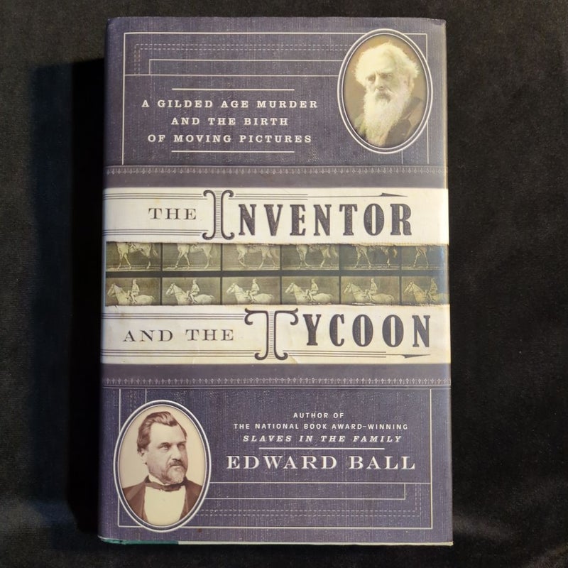 The Inventor and the Tycoon