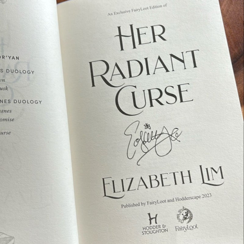 Her Radiant Curse **Fairyloot Signed Edition