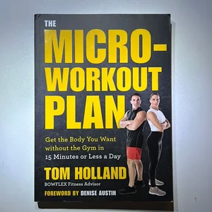 The Micro-Workout Plan