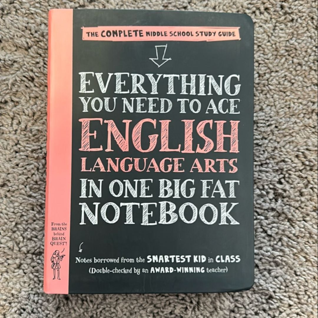 Everything You Need to Ace English Language Arts in One Big Fat Notebook