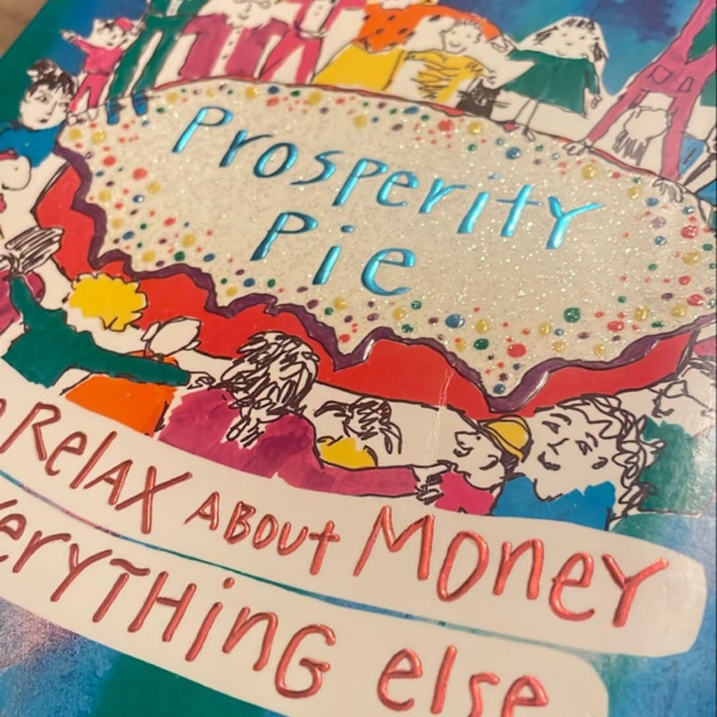 Prosperity Pie