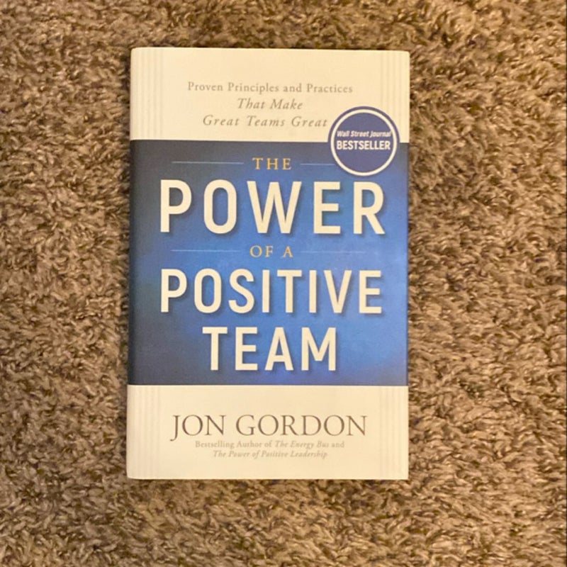 The Power of a Positive Team