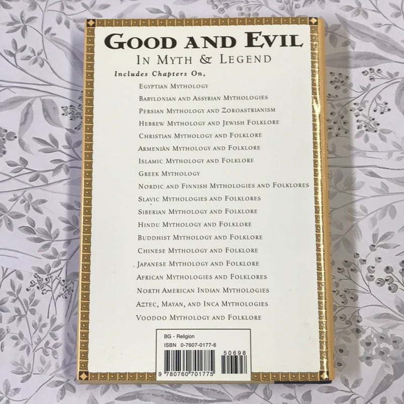 Good and Evil in Myth & Legend