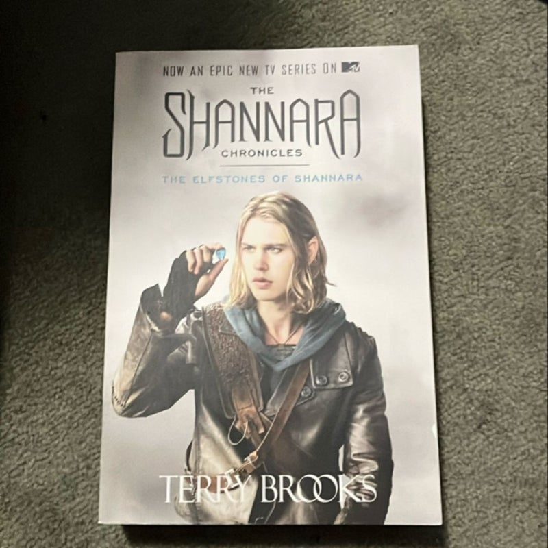 The Elfstones of Shannara (the Shannara Chronicles) (TV Tie-In Edition)