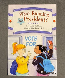 Who's Running for President?