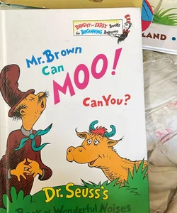 Mr Brown can Moo Can you?