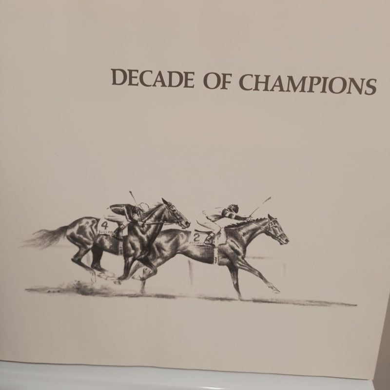 Classic decade of champions horse book