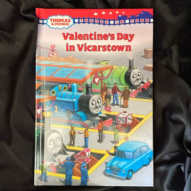 Thomas in Town: Valentine's Day in Vicarstown (Thomas and Friends)