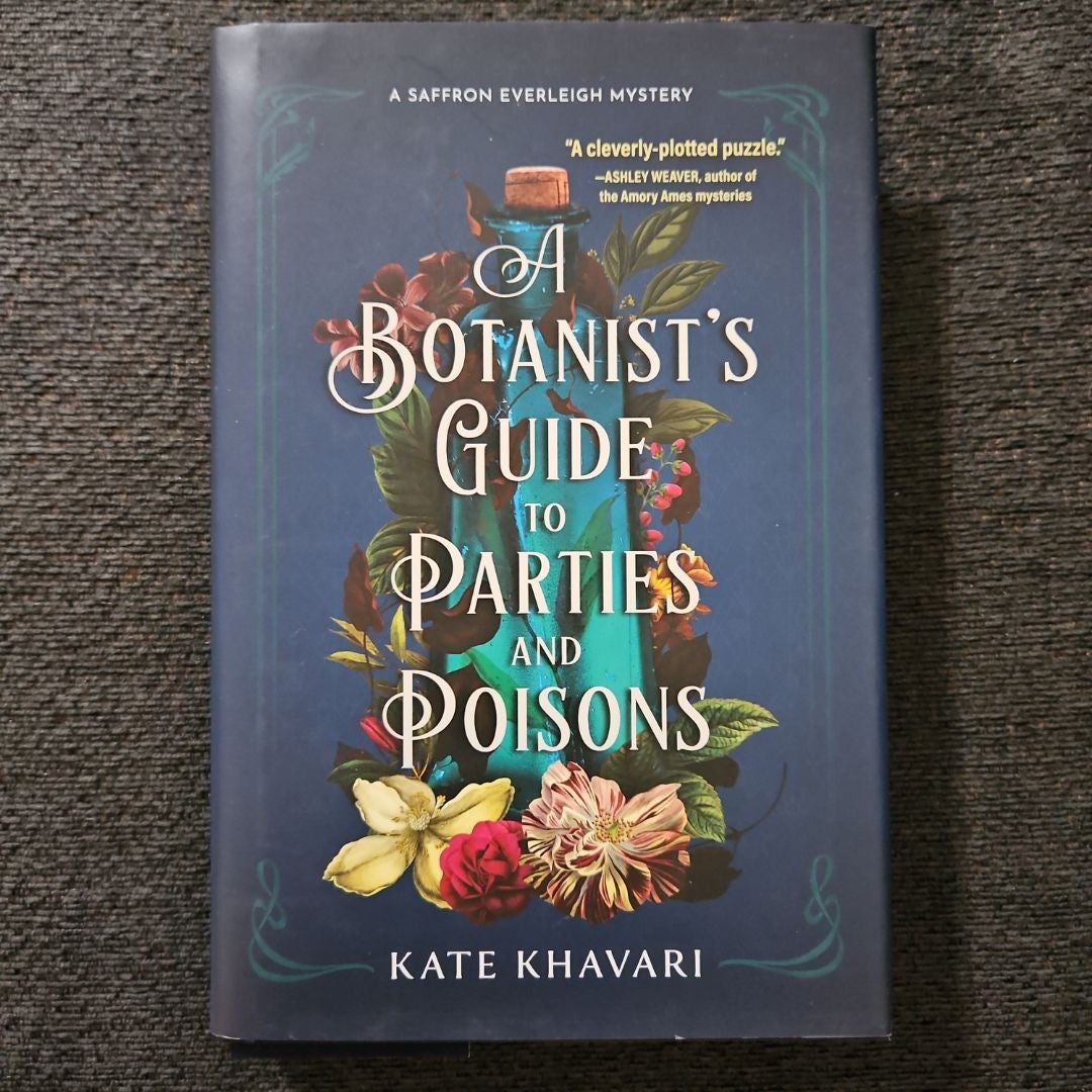 A Botanist's Guide to Parties and Poisons