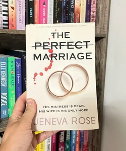 The Perfect Marriage