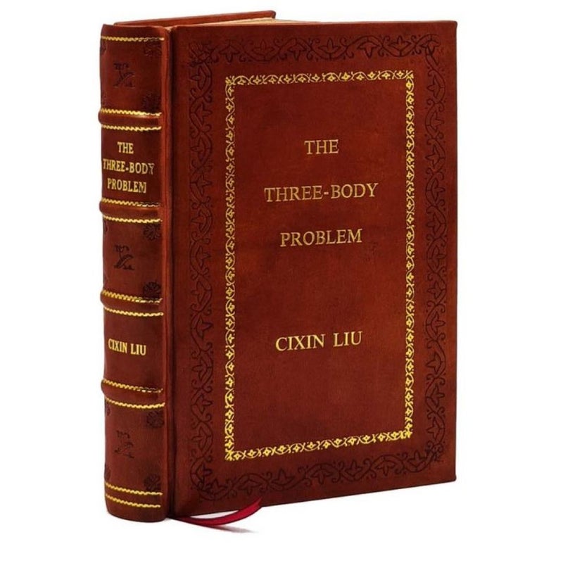 The Three-Body Problem by Liu Cixin - Leather-Bound