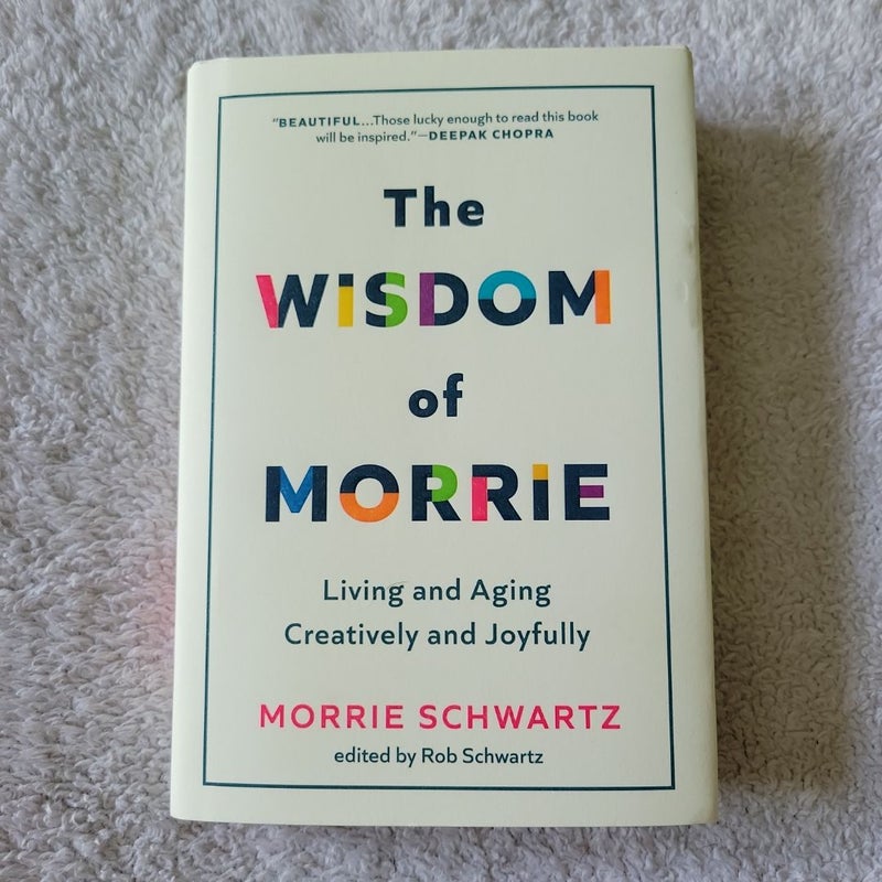 The Wisdom of Morrie