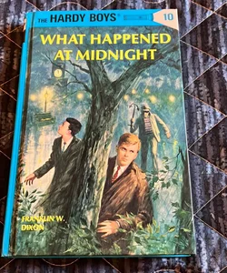 Hardy Boys 10: What Happened at Midnight