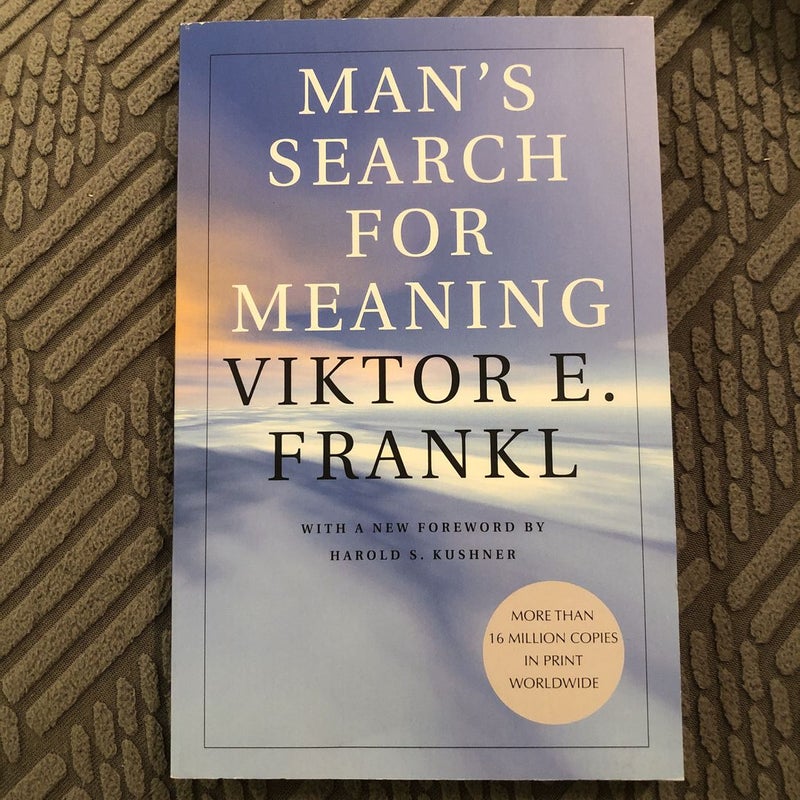Man's Search for Meaning