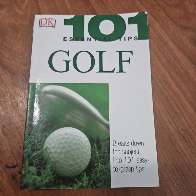 101 Essential Tips: Golf