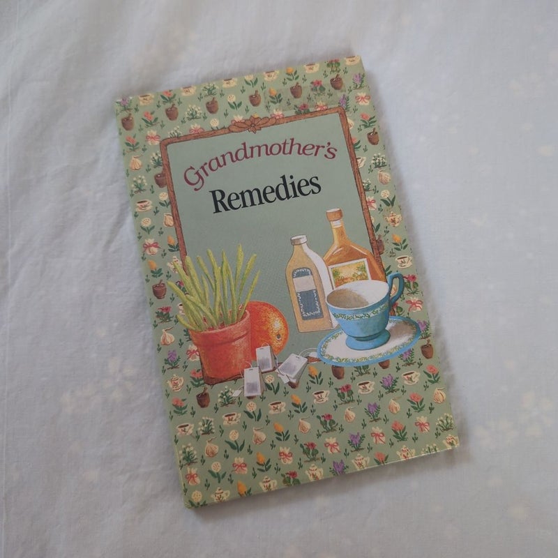 Grandmother's Remedies 