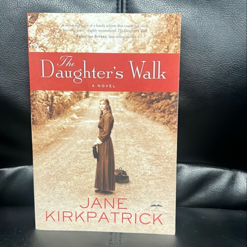 The Daughter's Walk