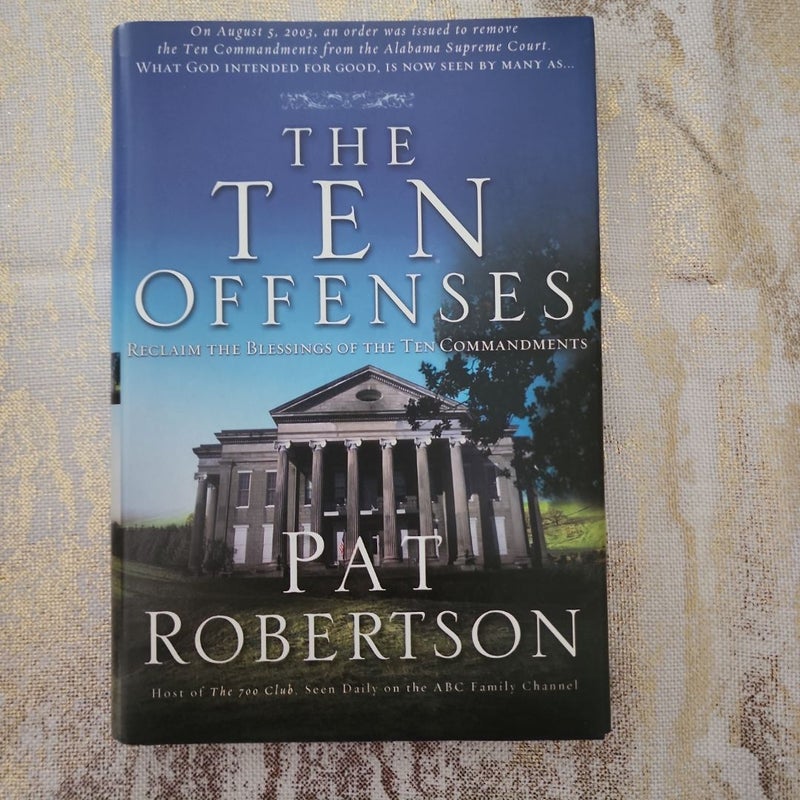 The Ten Offenses