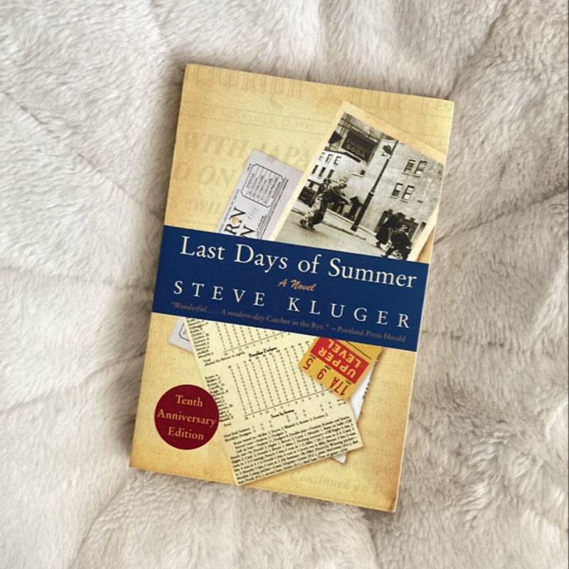 Last Days of Summer Updated Ed