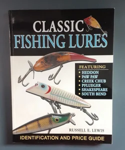 Classic Fishing Lures by Russell Lewis, Paperback
