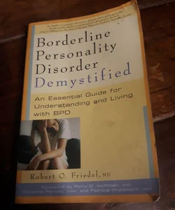 Borderline Personality Disorder Demystified