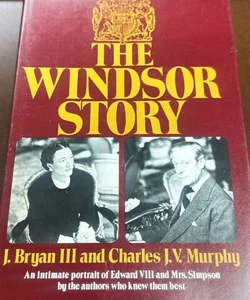 The Windsor Story