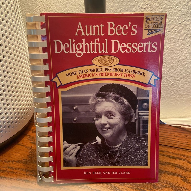 Aunt Bee's Delightful Desserts by Beck, Paperback Pangobooks