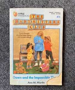 The Babysitters Club -Dawn and the impossible three