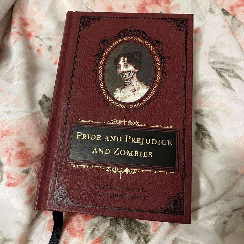 Pride and Prejudice and Zombies: the Deluxe Heirloom Edition