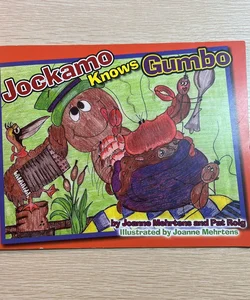 Jockamo Knows Gumbo