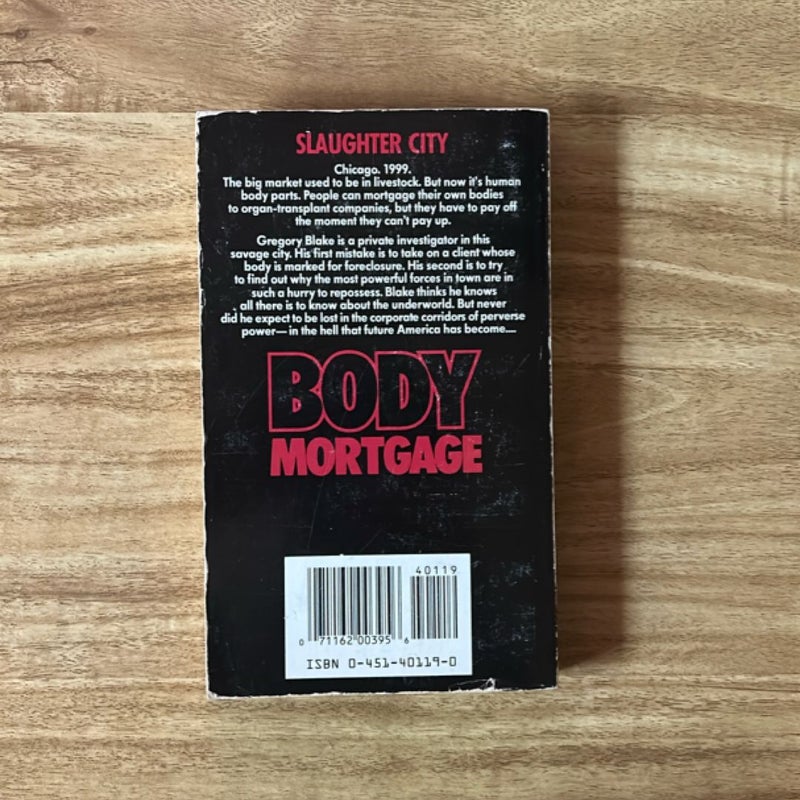 Body Mortgage 